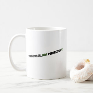 Progress Not Perfection Inspirational Motivational Coffee Mug