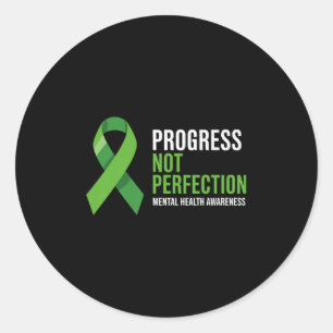 Progress Not Perfection Mental Health Awareness Ri Classic Round Sticker