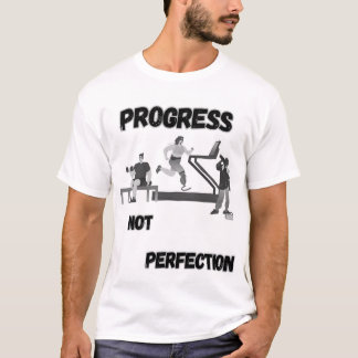 Progress Not Perfection – Motivational Tee