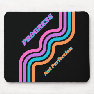 Progress Not Perfection Mouse Pad Sober Life
