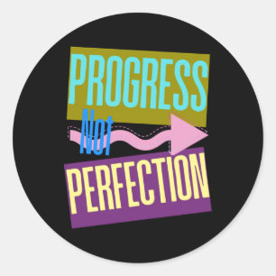 Progress Not Perfection - Neon Motivational Design Classic Round Sticker