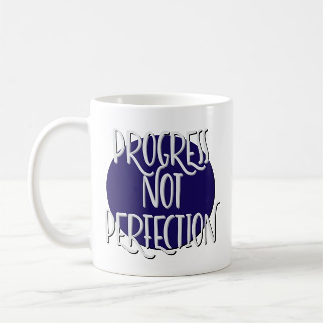 Progress Not Perfection Recovery Slogan Mug (Left)