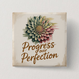 Progress Over Perfection 15 Cm Square Badge