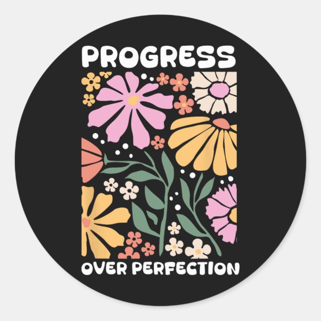 Progress Over Perfection Aby Therapist Behaviour R Classic Round Sticker (Front)