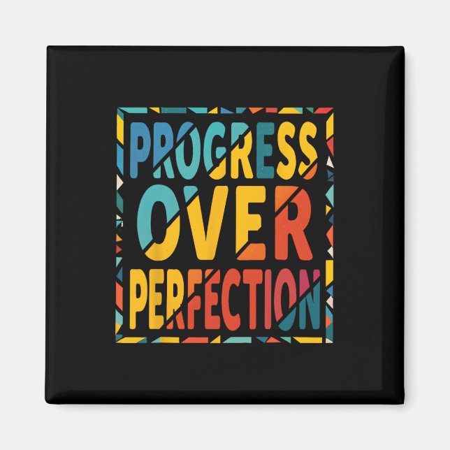 Progress Over Perfection Back To School Teachers S Magnet (Front)