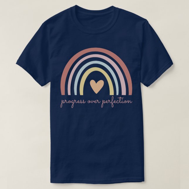 Progress Over Perfection I T-Shirt (Design Front)