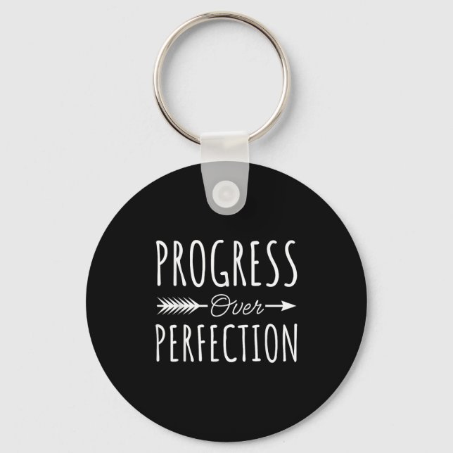 Progress Over Perfection Insrational Motivational  Key Ring (Front)