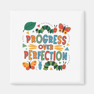 Progress Over Perfection Kndergarten Bugs Magnet