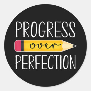 Progress over perfection motivational back to classic round sticker