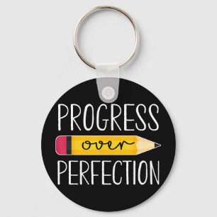 Progress over perfection motivational back to key ring