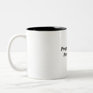 Progress Over Perfection Motivational Quote Coffee Two-Tone Coffee Mug