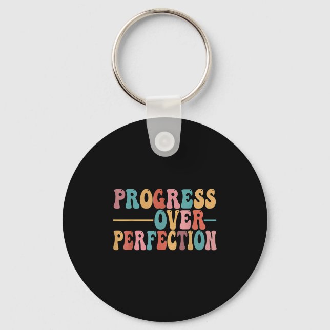 Progress Over Perfection Motivational Teacher For  Key Ring (Front)