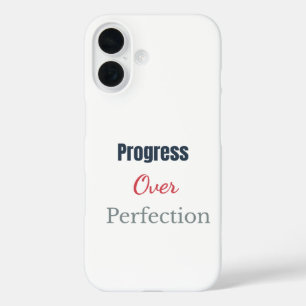 Progress Over Perfection – Motivational Typograph iPhone 16 Case