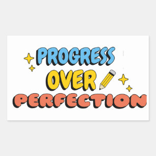 progress over perfection teacher student rectangular sticker