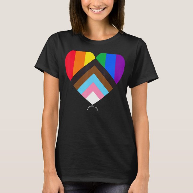 Progress Pride Flag Heart Inclusivity  I Support L T-Shirt (Front)