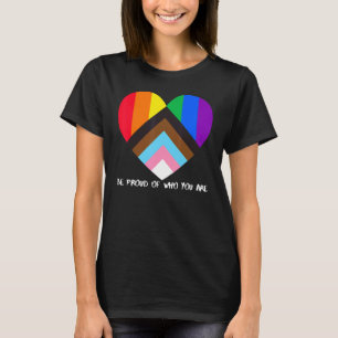 Progress Pride Rainbow Flag Inclusivity Heart Be T-Shirt