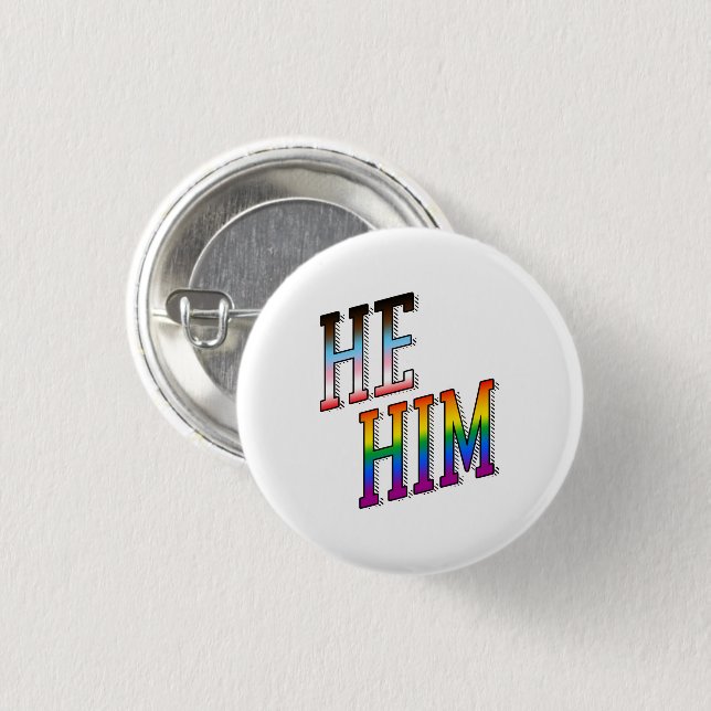 Progress Pronouns He Him 3 Cm Round Badge (Front & Back)