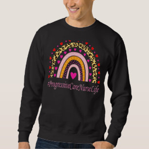 Progressive Care Nurse Leopard Rainbow Nurse's Wee Sweatshirt