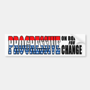 Progressive on board for CHANGE Bumper Sticker