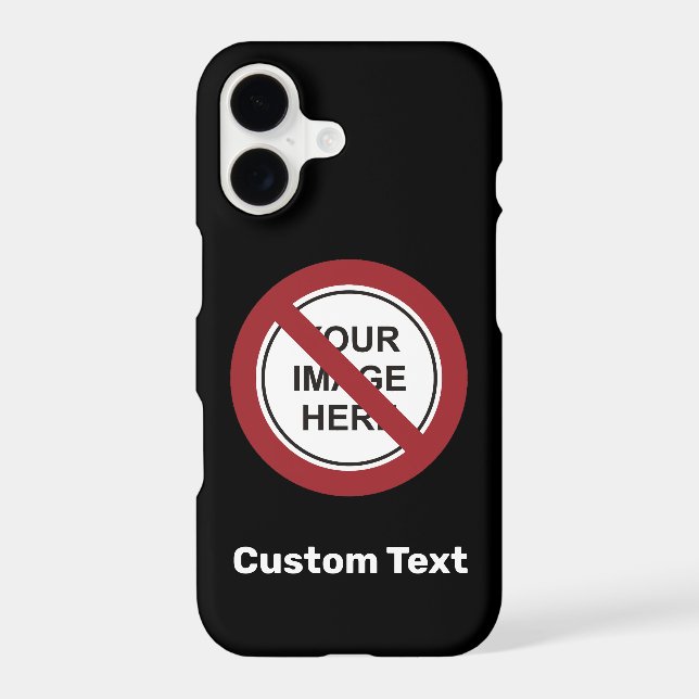 Prohibition Circle Sign with Custom Text and Image (Back)