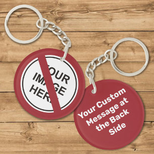 Prohibition Circle Sign with Custom Text and Image Key Ring