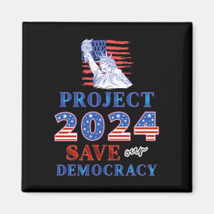 Project 2024 Save Our Democracy Magnet