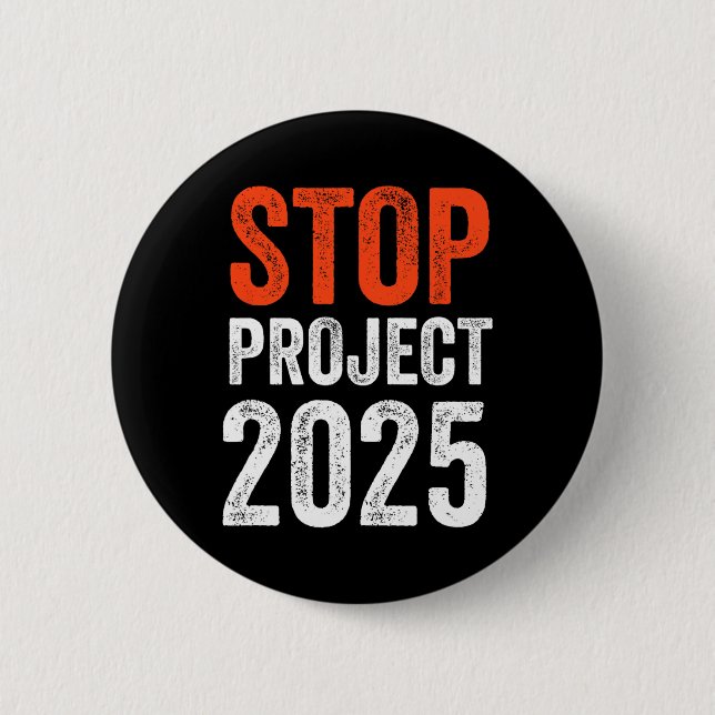 Project 2025 Anti Trump  6 Cm Round Badge (Front)