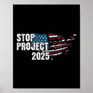 Project 2025 Anti Trump American Flag Poster