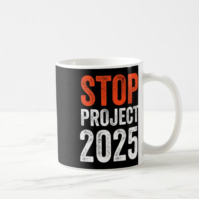 Project 2025 Anti Trump  Coffee Mug (Right)