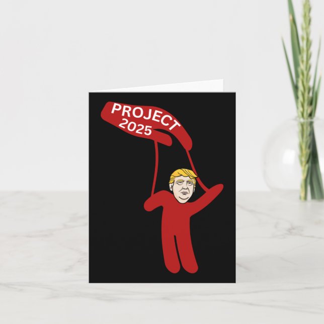 Project 2025 Donald Trump Puppet  Card (Front)