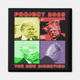 Project 2025 [the New Direction] Active 1  Magnet