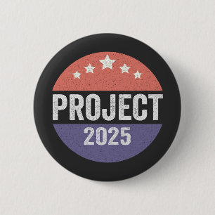 Project 2025 Trump American Patroitic USA 6 Cm Round Badge