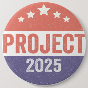 Project 2025 Trump American Patroitic USA 6 Cm Round Badge