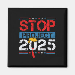 Project 2025 Trump's Project Anti Trump 1 Magnet
