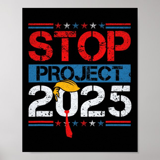 Project 2025 Trump's Project Anti Trump 1  Poster (Front)