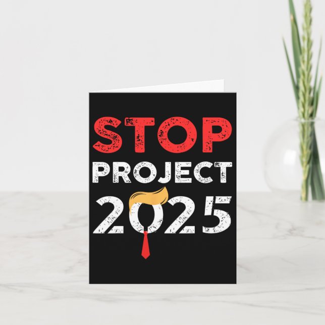 Project 2025 Trump's Project Anti Trump 2  Card (Front)