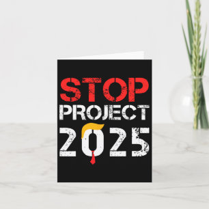 Project 2025 Trump's Project Anti Trump 3  Card