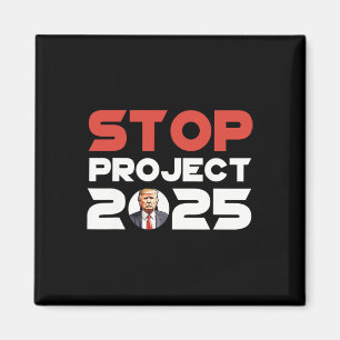 Project 2025 Trump's Project Anti Trump Patriotic Magnet
