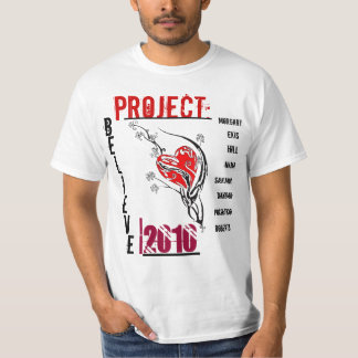 Project Believe T-Shirt