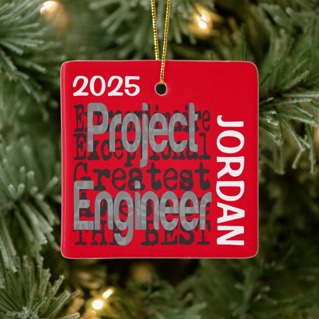 Project Engineer Extraordinaire CUSTOM Ceramic Ornament (Tree)