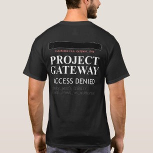 Project Gateway - ACCESS DENIED - Reality Glitch T-Shirt