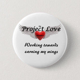 Project Love 6 Cm Round Badge