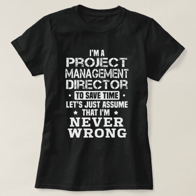 Project Management Director T-Shirt (Design Front)