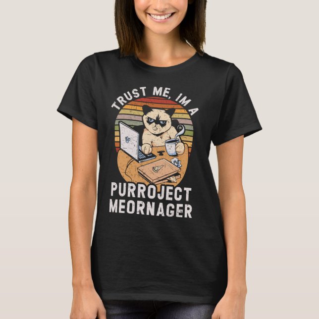 Project Management Job Occupation Project Manager  T-Shirt (Front)
