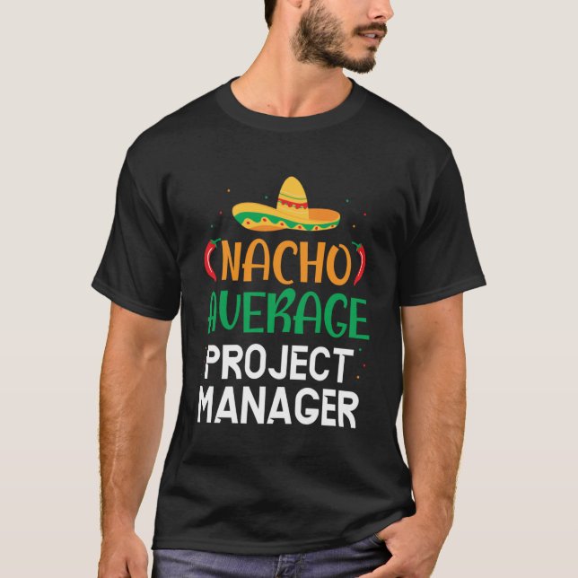 Project Management Occupation Project Manager Cinc T-Shirt (Front)