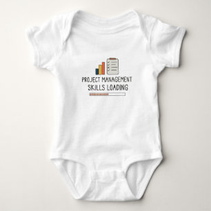 Project Management Skills Loading Project Manager Baby Bodysuit