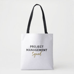Project Management Squad Tote Bag