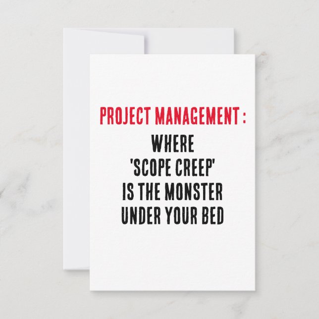 Project Management Where 'scope creep' is the mons Thank You Card (Front)