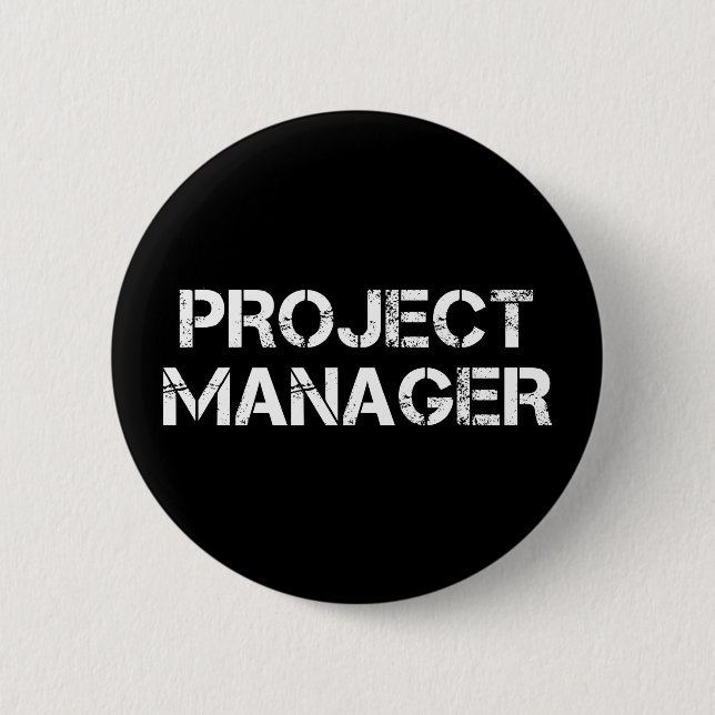 Project Manager Industrial Font Gift 6 Cm Round Badge (Front)