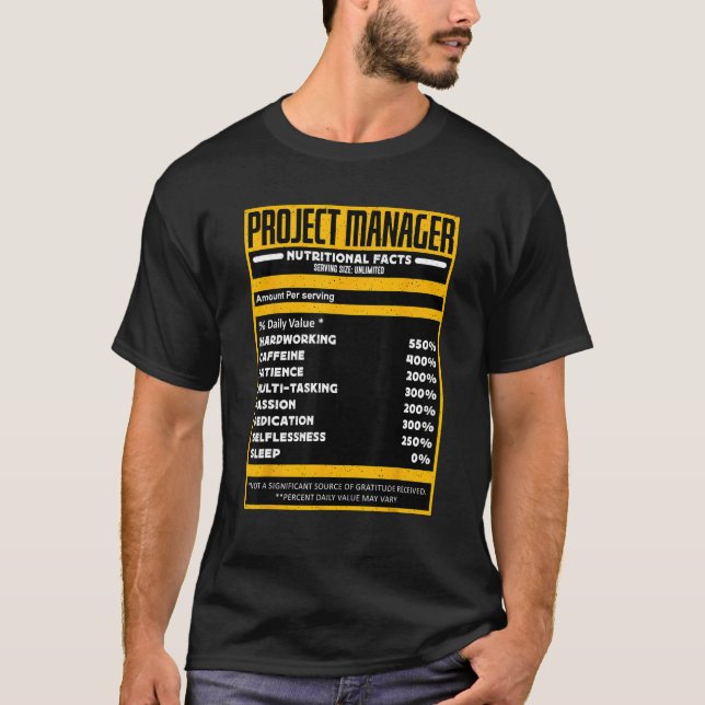 Project Manager Nutrition Lean Kanban Project Mana T-Shirt (Front)